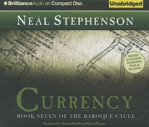 Stephenson, Neal. Currency. Audio Holdings, 2011.