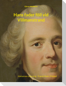 Hans fader föll vid Villmanstrand