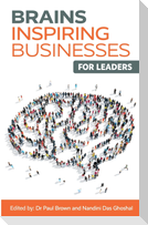 Brains Inspiring Businesses for Leaders
