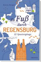 Zu Fuß durch Regensburg