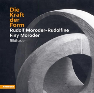 Moroder, Joachim. Die Kraft der Form - Rudolf Moroder-Rudolfine und Finy Moroder. Athesia Tappeiner Verlag, 2024.