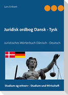 Juridisk ordbog Dansk - Tysk