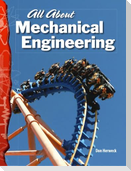 All about Mechanical Engineering