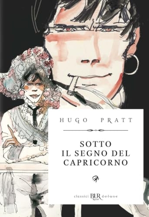 Pratt, Hugo. Corto Maltese. Sotto il segno del capricorno. Rizzoli Lizard, 2026.