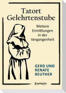 Tatort Gelehrtenstube