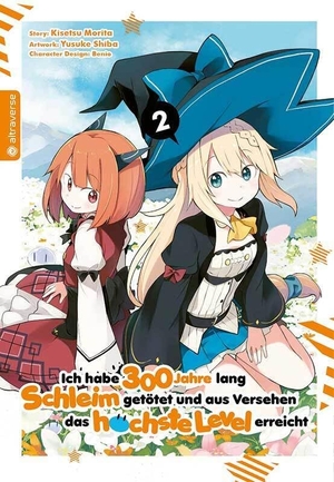 Morita, Kisetsu / Shiba, Yuskue et al. Ich habe 300 Jahre lang Schleim getötet und aus Versehen das höchste Level erreicht 02. Altraverse GmbH, 2020.