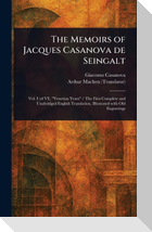 The Memoirs of Jacques Casanova De Seingalt