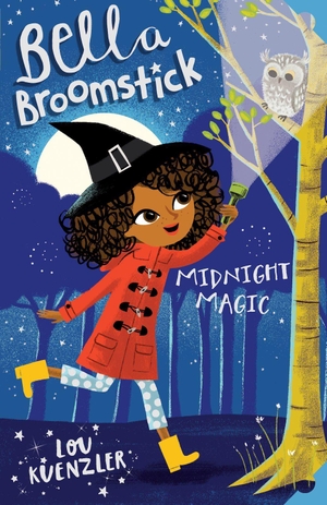 Kuenzler, Lou. Bella Broomstick - Midnight Magic. Scholastic, 2018.