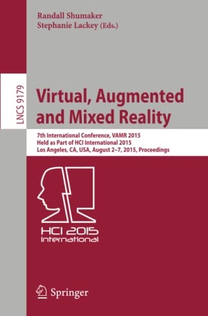 Lackey, Stephanie / Randall Shumaker (Hrsg.). Virtual, Augmented and Mixed Reality - 7th International Conference, VAMR 2015, Held as Part of HCI International 2015, Los Angeles, CA, USA, August 2-7, 2015, Proceedings. Springer International Publishing, 2015.