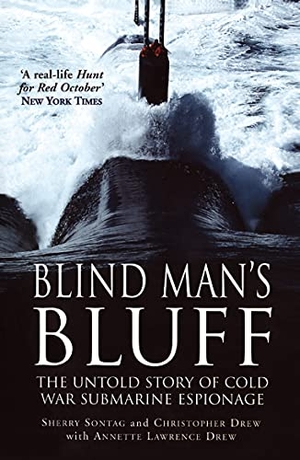 Drew, Christopher / Sherry Sontag. Blind Mans Bluff. DK, 2000.