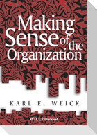 Making Sense of the Organization