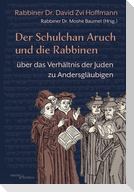 Der Schulchan Aruch und die Rabbinen