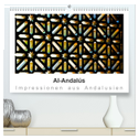 Al-Andalús Impressionen aus Andalusien (hochwertiger Premium Wandkalender 2024 DIN A2 quer), Kunstdruck in Hochglanz