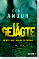Die Gejagte - Sie weiß nicht, wer sie ist. Er schon.