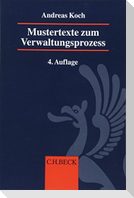 Mustertexte zum Verwaltungsprozess