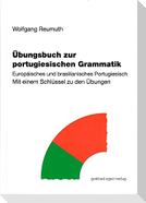 Übungsbuch zur portugiesischen Grammatik