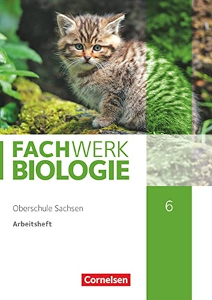 Wehser, Adria. Fachwerk Biologie 6. Schuljahr - Sachsen - Arbeitsheft. Cornelsen Verlag GmbH, 2020.
