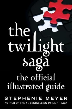 Meyer, Stephenie. The Twilight Saga: The Official Illustrated Guide. Little, Brown Books for Young Readers, 2022.