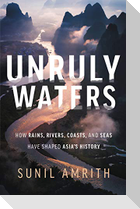 Unruly Waters