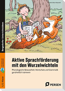 Aktive Sprachförderung mit den Wurzelwichteln