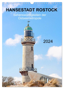 Hansestadt Rostock - Sehenswürdigkeiten der Ostseemetropole (Wandkalender 2024 DIN A3 hoch), CALVENDO Monatskalender