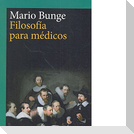 Filosofía para médicos