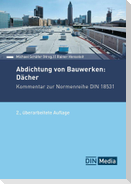 Abdichtung von Bauwerken: Dächer