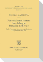 Ponctuation et syntaxe dans la langue française médiévale