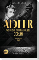 Adler, Weibliche Kriminalpolizei, Berlin