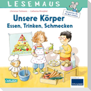 LESEMAUS 180: Unsere Körper - Essen, Trinken, Schmecken
