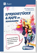 Sprechstücke & Raps im Schulalltag