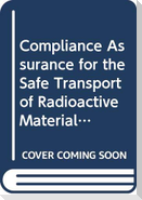 Compliance Assurance for the Safe Transport of Radioactive Material