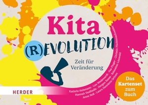 Herder Pädagogik (Hrsg.). Kitarevolution. Zeit für Veränderung. Das Kartenset zum Buch. Herder Verlag GmbH, 2024.