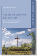 Omnia ad maiorem Dei gloriam
