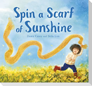 Spin a Scarf of Sunshine