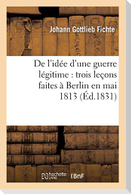 De l'idée d'une guerre légitime