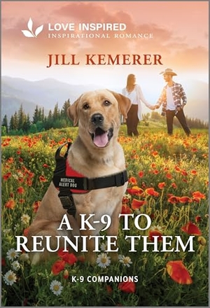 Kemerer, Jill. A K-9 to Reunite Them - An Uplifting Inspirational Romance. Harlequin, 2026.