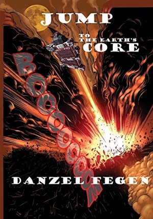 Fegen, Danzel. Jump To The Earths Core. Danzel, 2018.