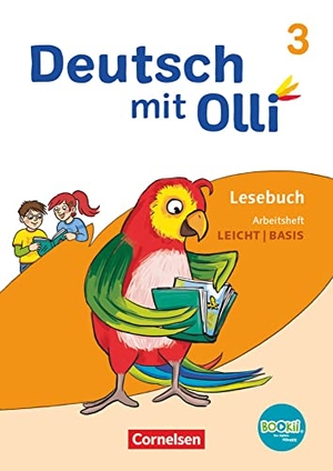 Eutebach, Simone / Gredig, Sylvia et al. Deutsch mit Olli Lesen 2-4 3. Schuljahr. Arbeitsheft Leicht / Basis - Mit BOOKii-Funktion. Cornelsen Verlag GmbH, 2022.