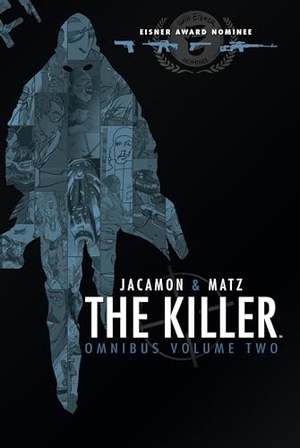 Matz. The Killer Omnibus Vol. 2. Boom Entertainment, 2014.