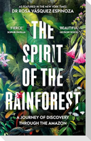 The Spirit of the Rainforest