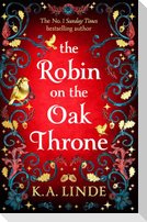 The Robin on the Oak Throne