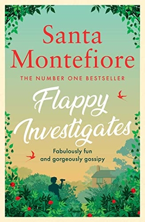 Montefiore, Santa. Flappy Investigates. Simon & Schuster UK Ltd, 2022.