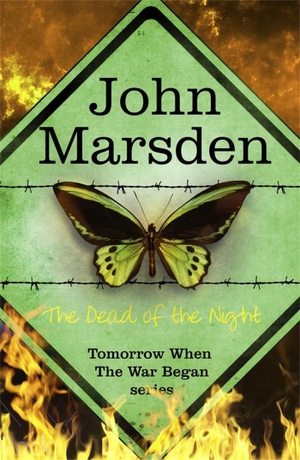 Marsden, John. The Tomorrow Series - The Dead of the Night : Book 2. Yen Press, 2012.