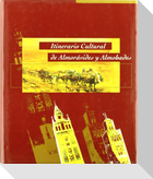 Itinerario cultural de almorávides y almohades : Magreb y Península Ibérica