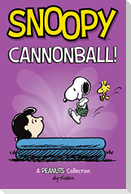 Snoopy: Cannonball!