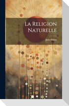 La Religion Naturelle