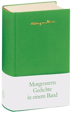Morgenstern, Christian. Gedichte in einem Band. Insel Verlag GmbH, 2009.