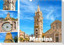 Messina - bezaubernde Küstenstadt (Wandkalender 2023 DIN A3 quer)