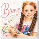 Brave